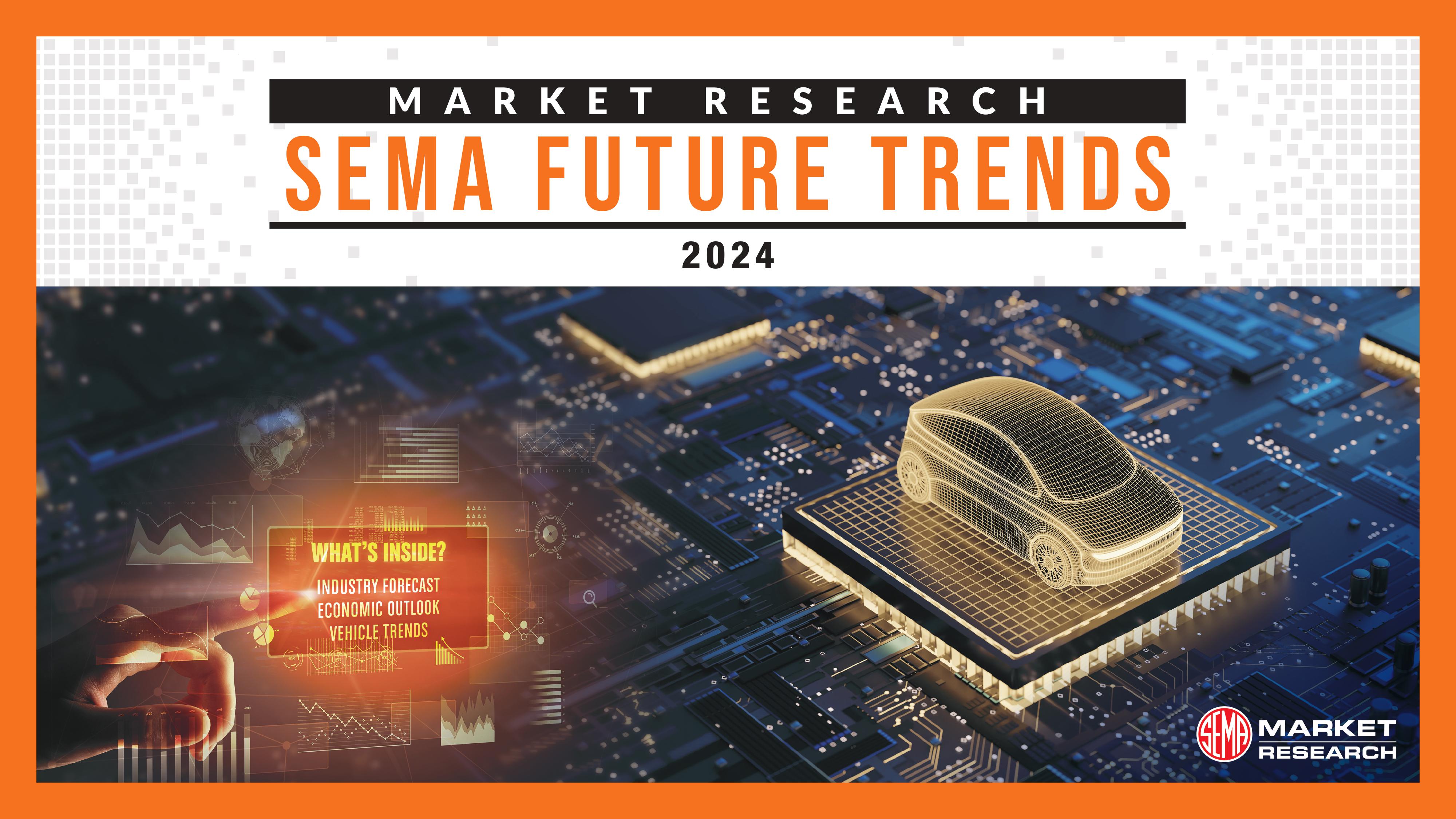New SEMA Report: 84% of Racing Parts Companies Optimistic About Market Growth - Image of the 2023 SEMA Future Trends report
